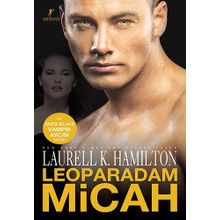 LEOPARADAM MICAH - LAURELL K. HAMILTON