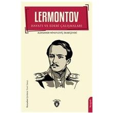 Lermontov - Hayatı ve Edebi Çalışmaları - Dorlion Yayınevi