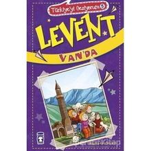 Levent Van'da - Mustafa Orakçı