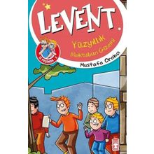 Levent Yüzyıllık Mektubun Gizemi - Mustafa Orakçı