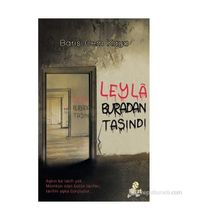 LEYLA BURADAN TAŞINDI - BARIŞ CEM KAYA