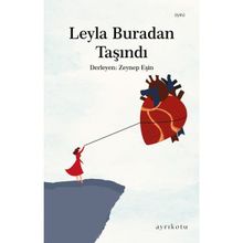 Leyla Buradan Taşındı Zeynep Eşin