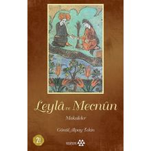 Leyla ile Mecnun Makaleler - Gönül Alpay Tekin - Yeditepe Yayınevi
