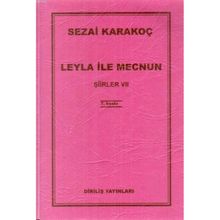 Leyla ile Mecnun - Sezai Karakoç