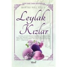 Leylak Kızlar - Martha Hall Kelly