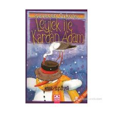 Leylek ile Kardan Adam - Nur İçözü