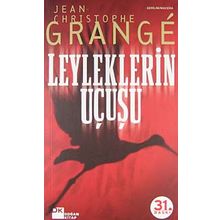 Leyleklerin Uçuşu - Jean-Christophe Grange