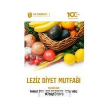 Leziz Diyet Mutfağı Altınbaş Üniversitesi Yayınları