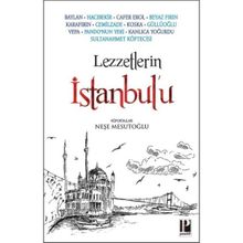 Lezzetlerin İstanbul’u - Pozitif Yayınları
