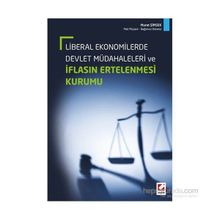 Liberal Ekonomilerde Devlet Müdahaleleri ve İflasın Ertelenmesi Kurumu - Murat Şimşek