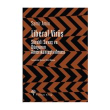 Liberal Virüs - Samir Amin