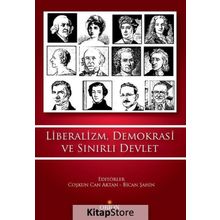 Liberalizm, Demokrasi ve Türkiye Modeli - Mustafa Erdoğan