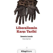 Liberalizmin Karşı Tarihi / Domenico Losurdo