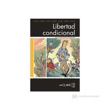 LIBERTAD CONDICIONAL (LFEE NIVEL-3) İSPANYOLCA OKUMA KITABI - INMACULADA MOLINA MEDIAVILLA