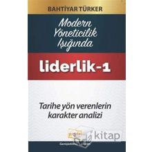 Liderlik - 1 - Bahtiyar Türker
