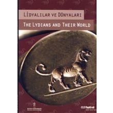 LİDYALILAR VE DÜNYALARI - KOLEKTIF