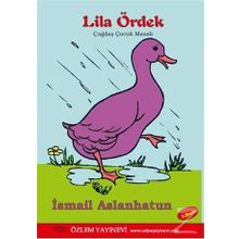Lila Ördek - İsmail Aslanhatun