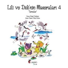 Lili ve Didi'nin Maceraları 4 Turnalar Birgül Yorulmaz