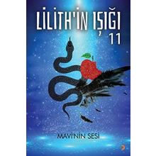 Lilith’in Işığı : Mavi’nin Sesi - Gülçin Önel