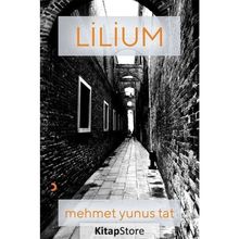 Lilium - Mehmet Yunus Tat