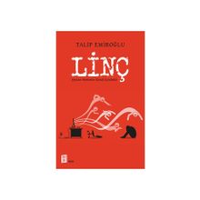 Linç - Talip Emiroğlu