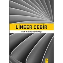 Lineer Cebir - Süleyman Çiftçi