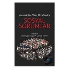 Literatürden Vaka Örneklerine Sosyal Sorunlar Nobel Yayınevi