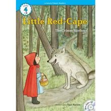 Little Red-Cape +CD eCR Level 4 - The Grimm Brothers