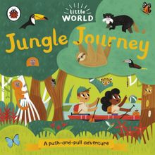 Little World: Jungle Journey A Push and Pull Adventure
