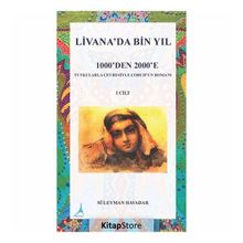 Livanada Bin Yıl 1000'den 2000'e 1.Cilt - Süleyman Havadar