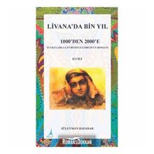 Livanada Bin Yıl 1000'den 2000'e 2.Cilt - Süleyman Havadar