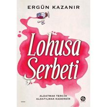 Lohusa Şerbeti - Ergün Kazanır