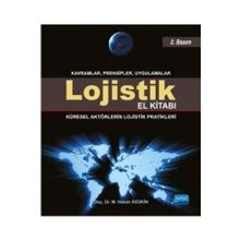 Lojistik El Kitabı - Mehmet Hakan Keskin