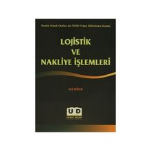 Lojistik ve Nakliye İşlemleri - Ali Dölek