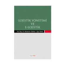 LOJISTIK YÖNETİMİ VE E-LOJISTIK - KOLEKTIF
