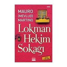 LOKMAN HEKIM SOKAĞI - MAURO (MEVLUD) MARTINO