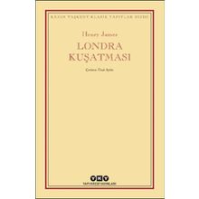Londra Kuşatması Henry James