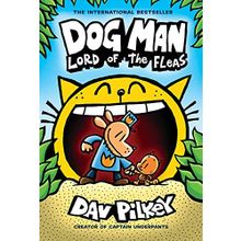 Lord Of The Fleas Dog Man 5-Scholastic Publishing