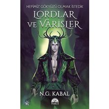 Lordlar ve Varisler Hepimiz Gökyüzü Olmak İstedik Kırmızı Şömiz - Martı Yayınları