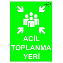 Lorex LR-IS245 Acil Toplanma Yeri Uyarı İkaz Levhası