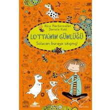 Lotta’nın Günlüğü Solucan Buraya Sıkışmış! Citli - Alice Pantermüller