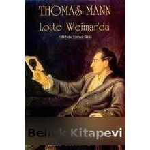LOTTE WEIMAR'DA - THOMAS MANN