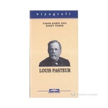 LOUIS PASTEUR - YAŞAR ŞAHİN ANIL