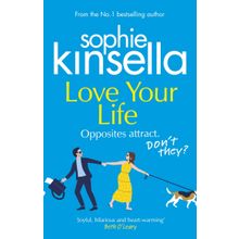 Love Your Life - Sophie Kinsella