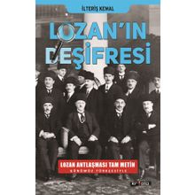 Lozan'ın Deşifresi - İlteriş Kemal