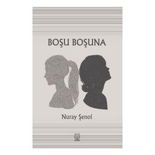 Luna Yayınları Boşu Boşuna