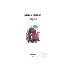 Lupoc - Erkut Tokman