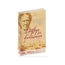 LÜTFİYE VE KOMŞUSU - GÜNEY DİNÇ