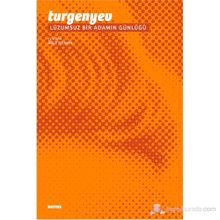 Lüzumsuz Bir Adamın Günlüğü - Ivan Turgenyev