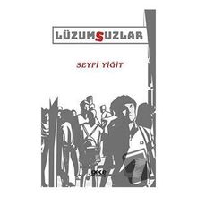 Lüzumsuzlar - Seyfi Yiğit